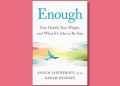Book excerpt: “Enough” by Dr. Ania Jastreboff and Oprah Winfrey